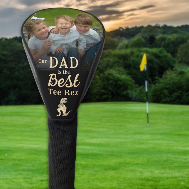 Our Dad is The Best Tee Rex Kids Photo Golf Head Cover (My dad is the best tee Rex funny golfing dinosaur joke personalized kids photo golf head cover )