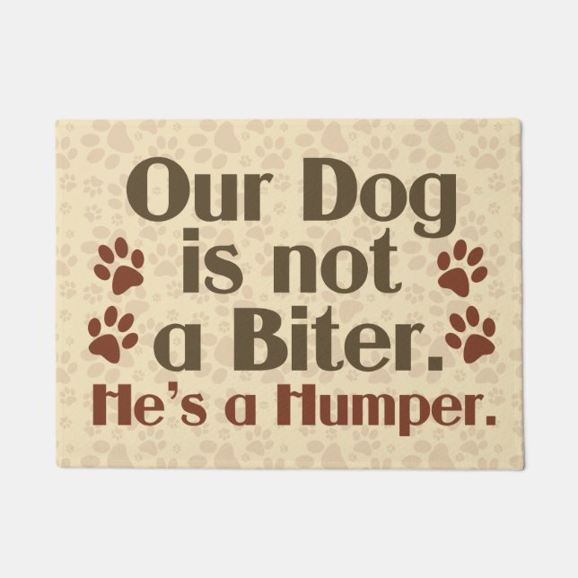 Our Dog is Not A Biter Humour Doormat (Front)