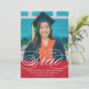 OUR ELEGANT SCRIPT GRAD   GRADUATION INVITATION