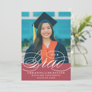OUR ELEGANT SCRIPT GRAD   GRADUATION INVITATION