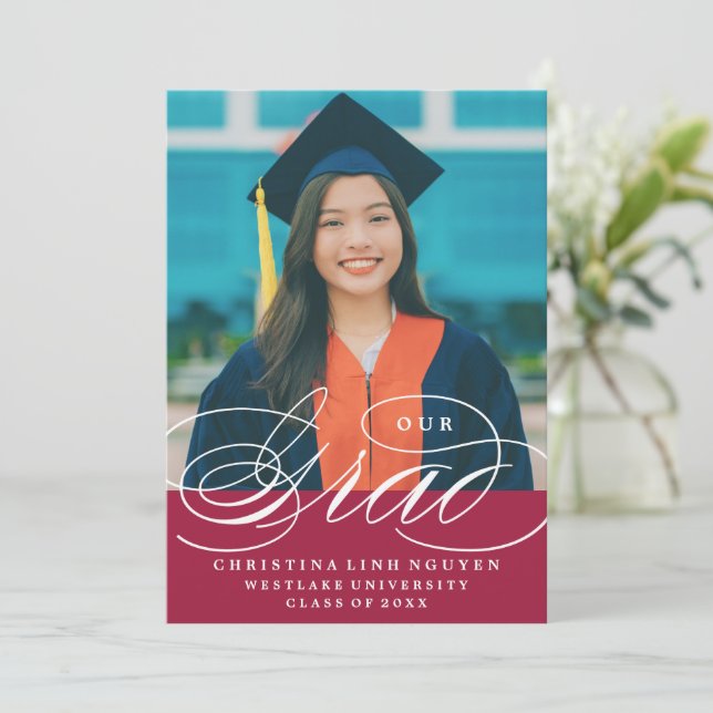 OUR ELEGANT SCRIPT GRAD | GRADUATION INVITATION (Standing Front)