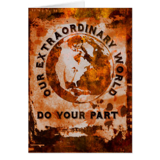 Our Extraordinary World - Do Your Part