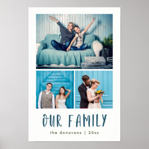 Our Family   Modern Three Photo Grid Poster