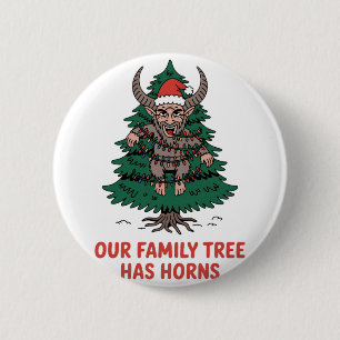 Our Family Tree Has Horns Funny Krampus Spooky  6 Cm Round Badge