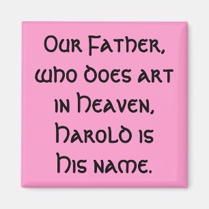 Our Father - art magnet