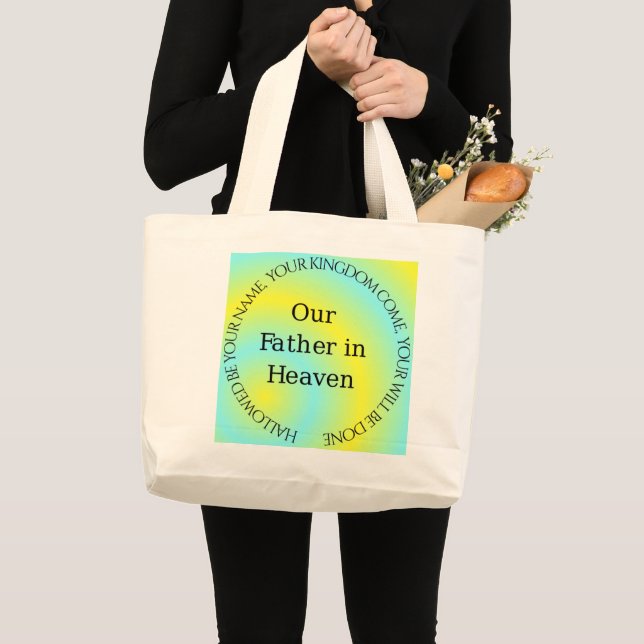 OUR FATHER IN HEAVEN LARGE TOTE BAG (Front (Product))