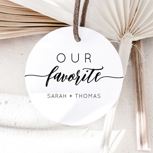 Our Favourite Modern Сalligraphic Favour Gift  Classic Round Sticker (Creator Uploaded)