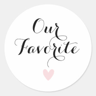 Our Favourite Modern Calligraphy Favour Classic Round Sticker