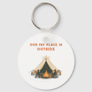 Our Favourite Place Is Outside | Everyday Carry Fa Key Ring