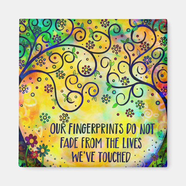 Our Fingerprints Quote Tree Floral Trendy Cute Magnet (Front)