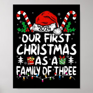 Our First Christmas As A Family Of Three 2024 New  Poster