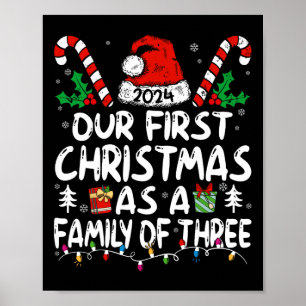 Our First Christmas As A Family Of Three 2024 New  Poster