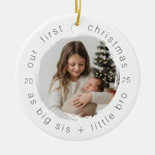 Our First Christmas as Big Sister & Bro Simple  Ceramic Tree Decoration