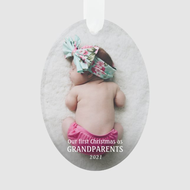Our First Christmas As Grandparents | Baby Photo Ornament (Front)