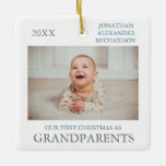 Our First Christmas As Grandparents Ceramic Ornament<br><div class="desc">Our first Christmas as grandparents ornament featuring custom photo of baby and year. Photo template via Pixabay licensed under CC0 and must be replaced with your own photo</div>