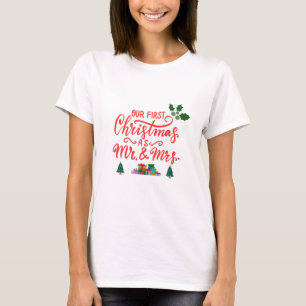 Our First Christmas as Mr and Mrs family T-Shirt