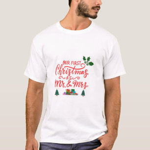 Our First Christmas as Mr and Mrs family T-Shirt