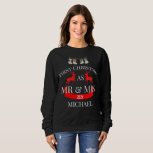 Our First Christmas as Mr. and Mrs. Newlywed Sweatshirt
