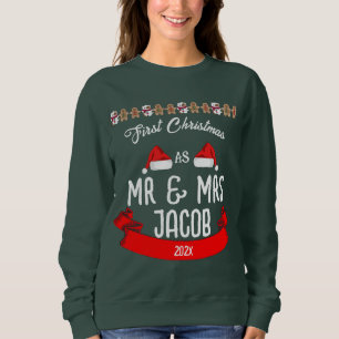 Our First Christmas as Mr. and Mrs. Newlywed Sweatshirt