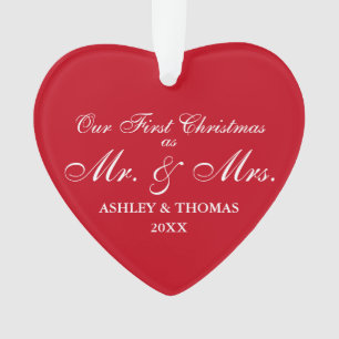 Our First Christmas as Mr. and Mrs. Red Heart Ornament