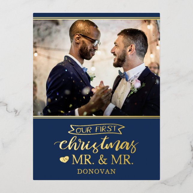 Our first Christmas as mr & mr newlyweds gold Foil Holiday Postcard (Front)