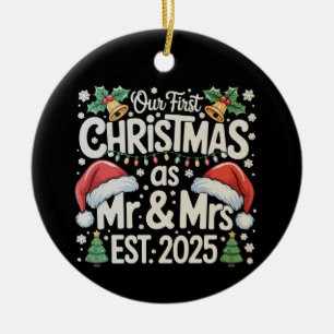 Our First Christmas As Mr & Mrs 2025 Couples Xmas Ceramic Tree Decoration