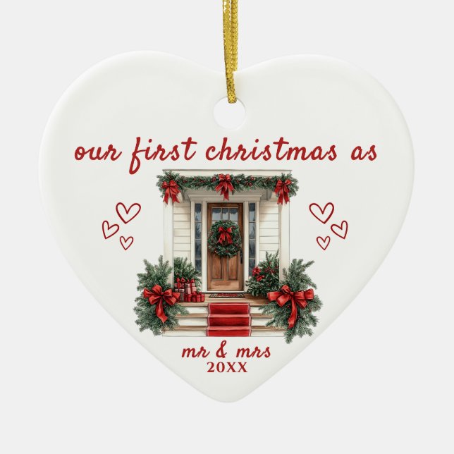 Our First Christmas as Mr & Mrs House Ornament (Front)