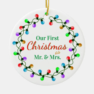 Our First Christmas as Mr. & Mrs Lights Ceramic Tree Decoration