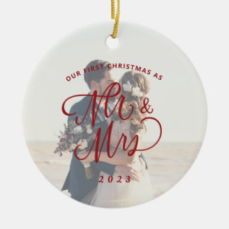 Our First Christmas as Mr. & Mrs. Photo Ceramic Tree Decoration