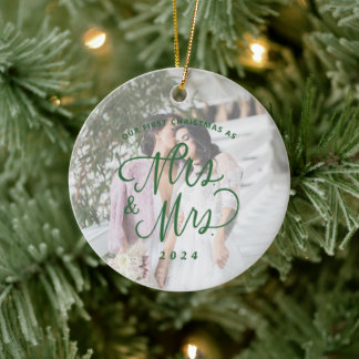 Our First Christmas as Mrs. & Mrs. Photo Ceramic Tree Decoration