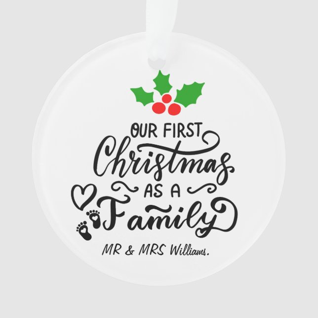 Our First Christmas as Mum and Dad Family Photo  Ornament (Front)