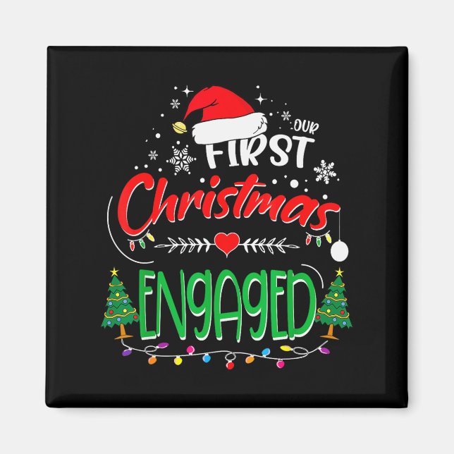 Our First Christmas Engaged 2021 1st Christmas  Magnet (Front)