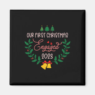 Our First Christmas Engaged 2023 Engagement Couple Magnet