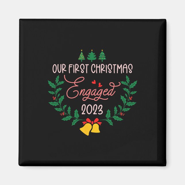 Our First Christmas Engaged 2023 Engagement Couple Magnet (Front)