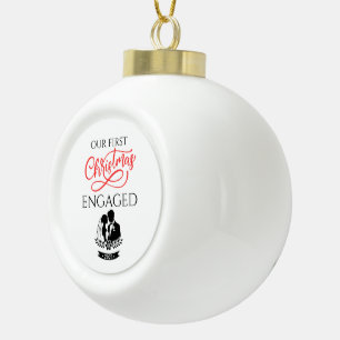 Our First Christmas Engaged 2025 Ceramic Ball Christmas Ornament