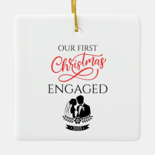 Our First Christmas Engaged 2025 Ceramic Ornament
