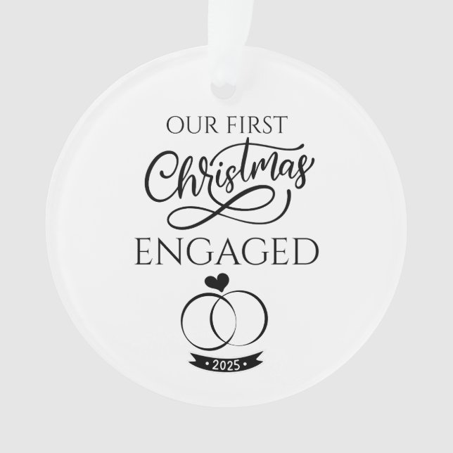 Our First Christmas Engaged 2025 Engagement Ornament (Front)