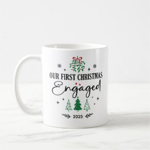 Our First Christmas Engaged Coffee Holiday Mug