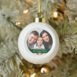 Our First Christmas Family Photo Green Ceramic Ball Christmas Ornament<br><div class="desc">Elegant Script Our First Christmas Family Photo Green Ornament</div>