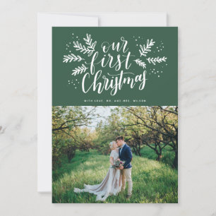 Our First Christmas Hand-lettered Newlywed Photo Holiday Card