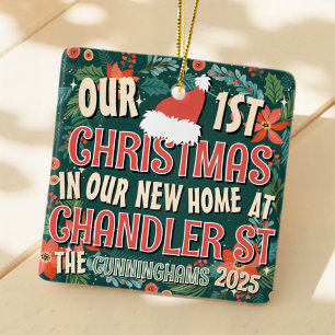 Our First Christmas in our New Home Christmas Ceramic Ornament