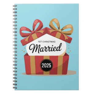 Our First Christmas Married 2025   Newlywed Keepsa Notebook