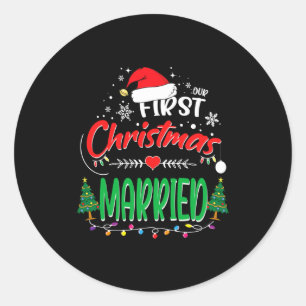 Our First Christmas Married Newlywed Mr And Mrs  Classic Round Sticker