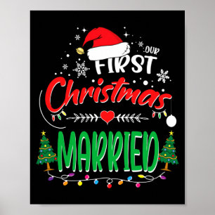 Our First Christmas Married Newlywed Mr And Mrs  Poster