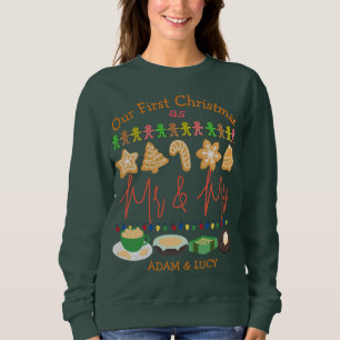 Our first Christmas Mr and Mrs   Couple newlywed  Sweatshirt