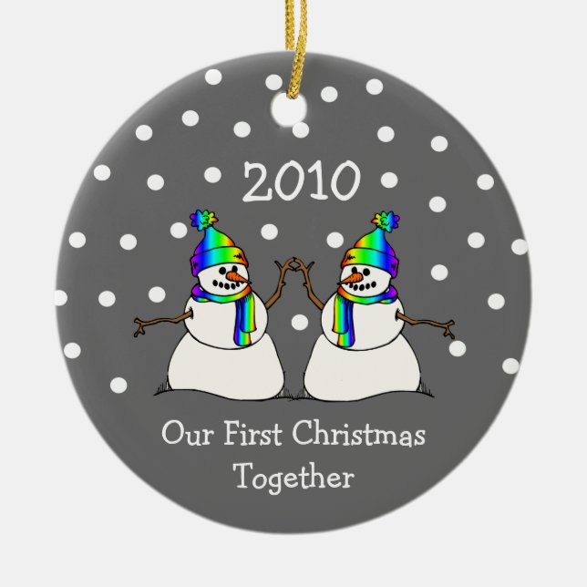 Our First Christmas Together 2010 (GLBT Snowmen) Ceramic Tree Decoration (Front)