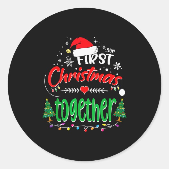 Our First Christmas Together 2021 1st Christmas  Classic Round Sticker (Front)