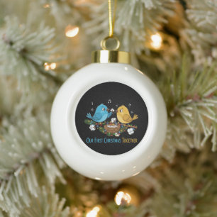 Our First Christmas Together Cute Lovebirds   Ceramic Ball Christmas Ornament