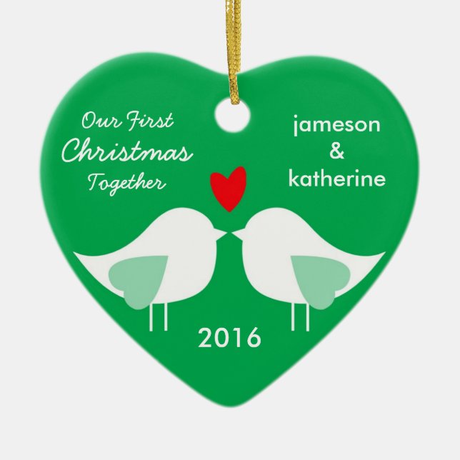 Our First Christmas Together Love Birds Ornament (Front)