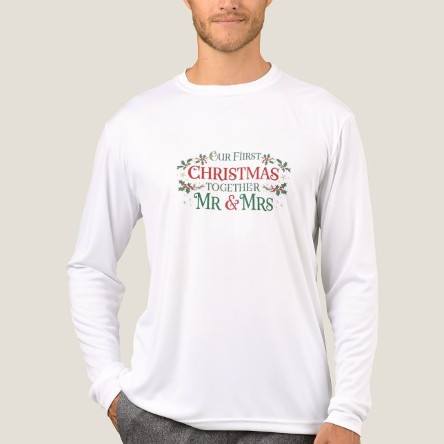 Our First Christmas Together Mr. & Mrs. Tri-Blend Shirt (Front)